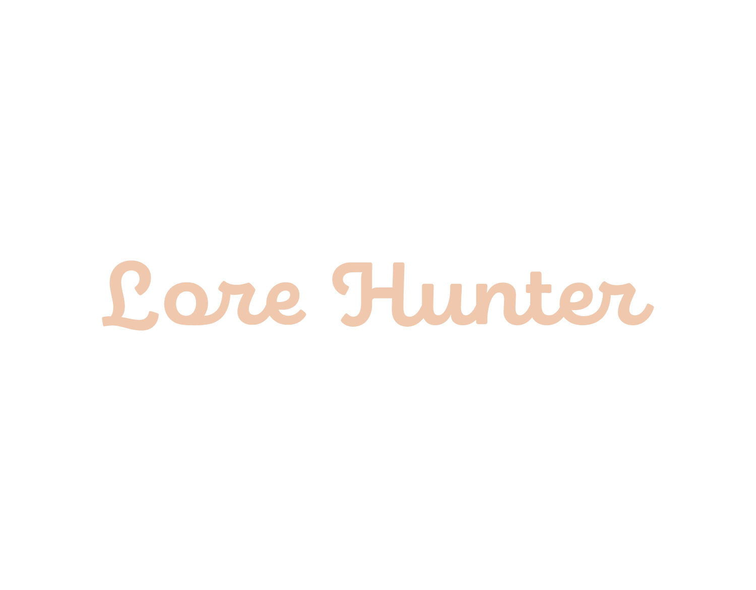 This cursive, tan logo 
				contains the words Lore Hunter.